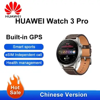2021 Новые 48-миллиметровые умные часы HUAWEI WATCH 3 Pro eSIM с независимым вызовом, пульсометром, смарт-часами, GPS-часами для мониторинга состояния здоровья 10