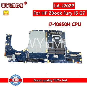 LA-J202P с процессором i7-10850H Материнская плата ноутбука для HP ZBook Fury 15 G7 Материнская плата ноутбука протестирована нормально 5
