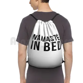 Namaste In Bed Рюкзак Сумки На шнурке Спортивная Сумка Водонепроницаемая Йога Tumblr Bed Sleep Netflix Namaste In Bed Namaste Netflix 8
