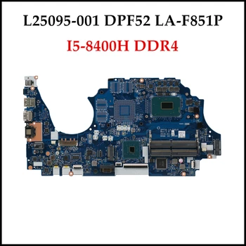 Высококачественная Системная плата L25095-001 для HP Zbook 15V G5 Mobile workstation DPF52 LA-F851P I5-8400H DDR4 100% Протестирована 9