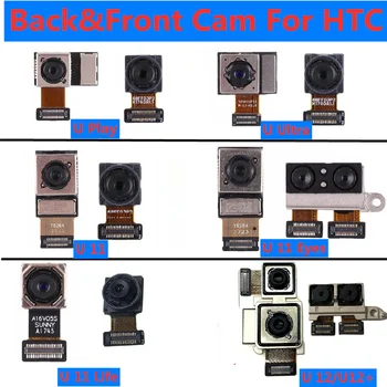 Гибкий Кабель Задней Фронтальной Камеры Для HTC U12 Plus U12 Life U11 U11 Eyes U11 Life U11 Plus Основной Большой Маленький Модуль Камеры Flex 11