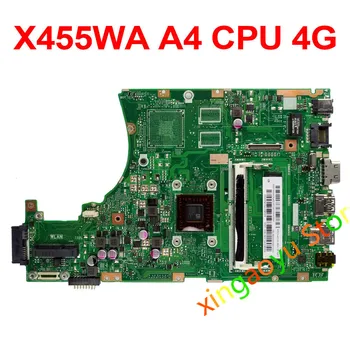 Для ASUS X455WA X455WE Rev2.0 Материнская плата ноутбука С процессором A4-6210 4 ГБ DDR3 100% Тест В порядке