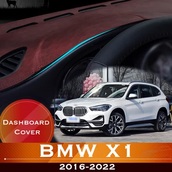 Для BMW X1 F48 2016-2022 Приборная Панель Автомобиля Избегайте Освещения Накладкой Приборной Платформы Крышка Стола Кожаный Противоскользящий Коврик Ковер 2021 2020