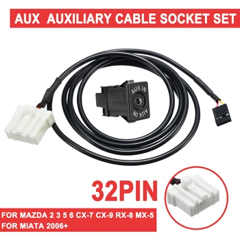 Для Mazda 2 3 5 6 CX-7 CX-9 RX-8 MX-5 для Miata 2006 + 32-Контактный Разъем вспомогательного кабеля AUX Автоматический модуль интерфейса AUX Кабель-адаптер 4