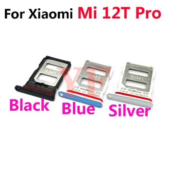 Для Xiaomi Mi 12T Pro Держатель лотка для SIM-карты, слот для карт, запасные части адаптера 13