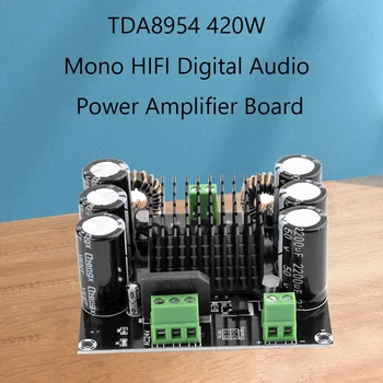 Плата усилителя мощности TDA8954 Мощностью 420 Вт Высокомощная плата Моноусилителя с ядром TDA8954TH в режиме BTL С Большой индуктивностью Магнитного кольца 4