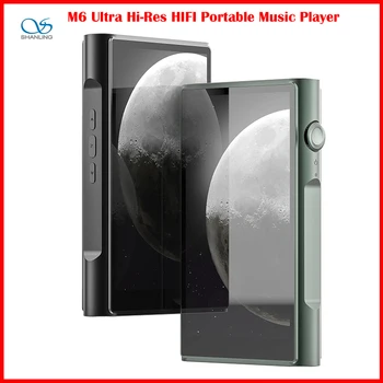 Портативный музыкальный плеер SHANLING M6 Ultra Hi-Res HIFI AMP USB DAC с 4 AKM AK4493SEQ Открытым Android10 Bluetooth 5.0 PCM768 DSD512
